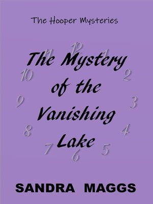 cover image of The Mystery of the Vanishing Lake